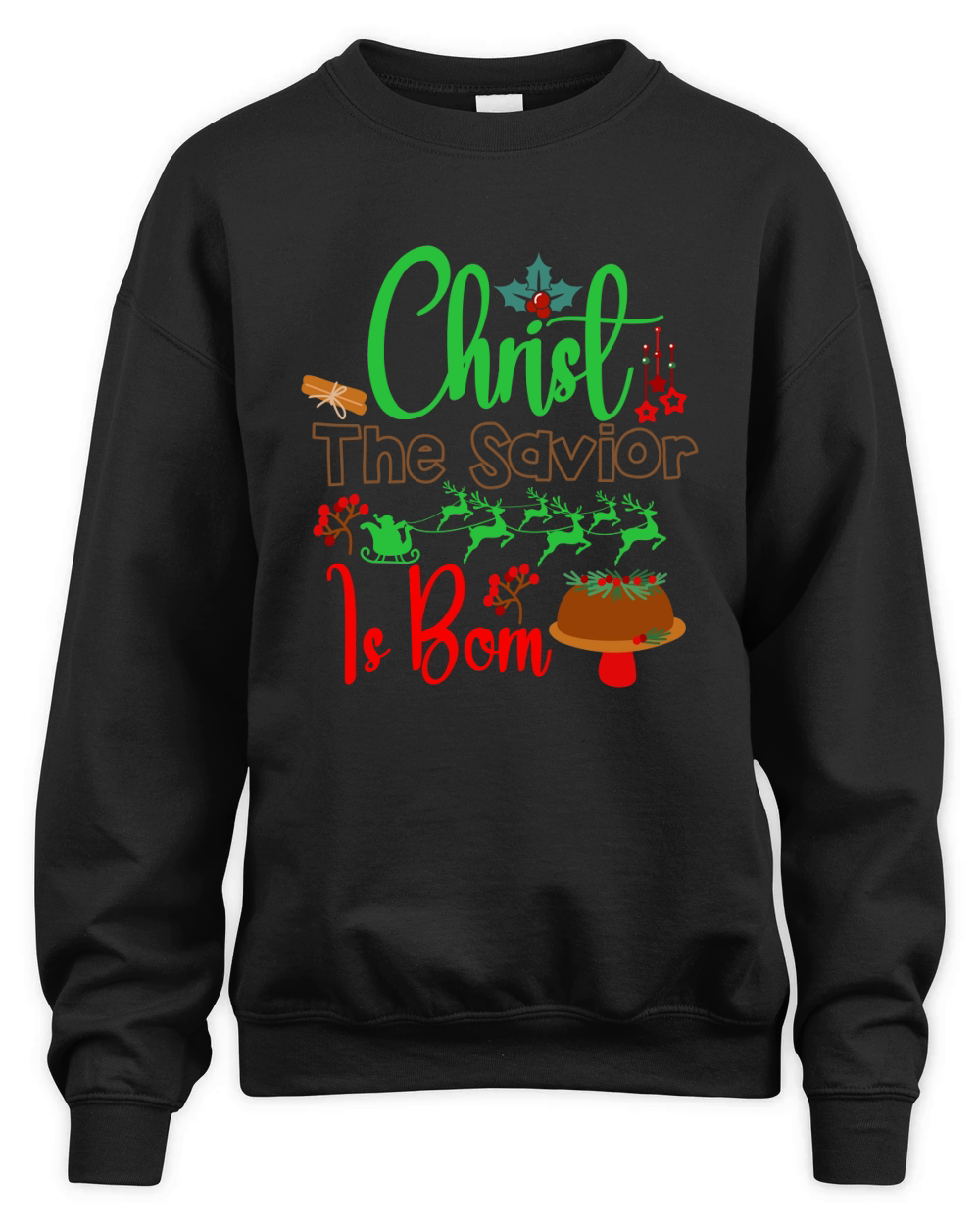Christ The Savior Is Born Unisex Premium Crewneck Sweatshirt
