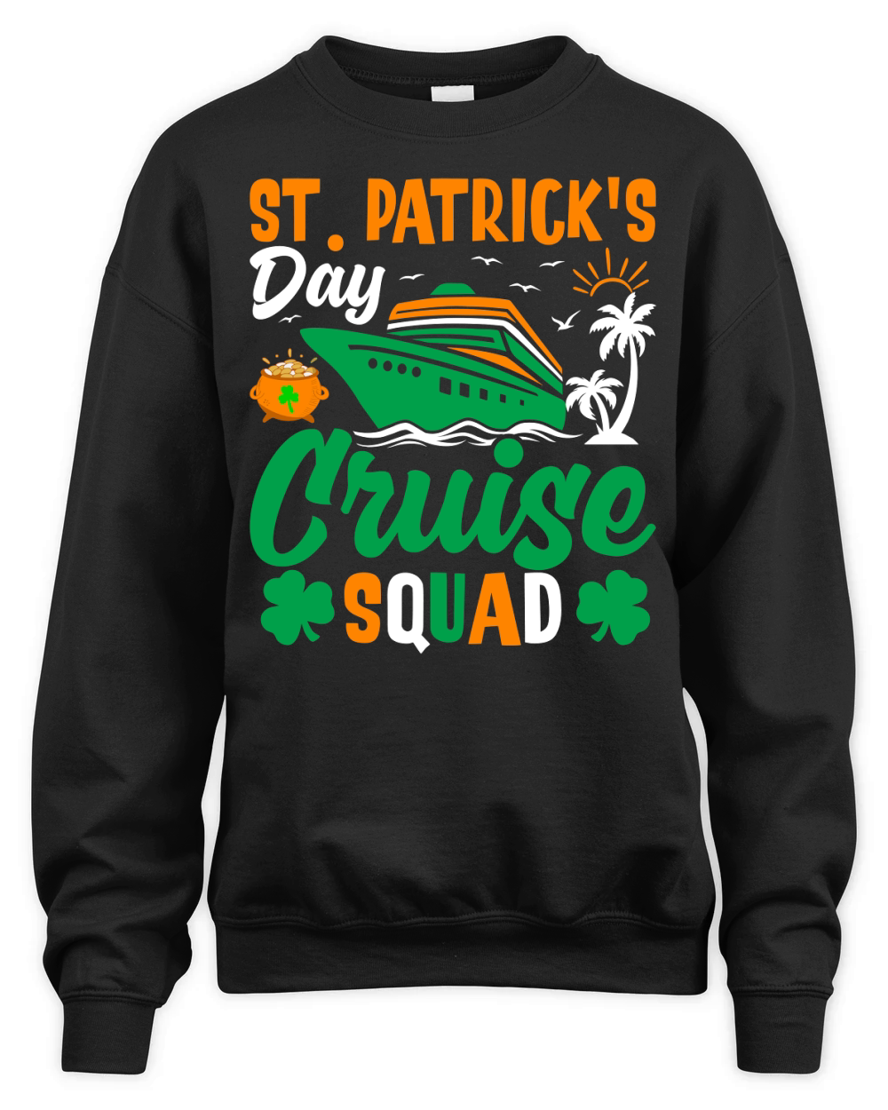 st patricks day cruise squad Unisex Premium Crewneck Sweatshirt