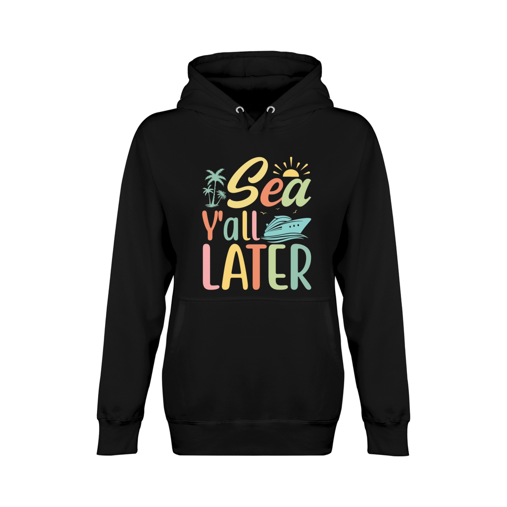 Sea Y all Later Unisex Premium Pullover Hoodie