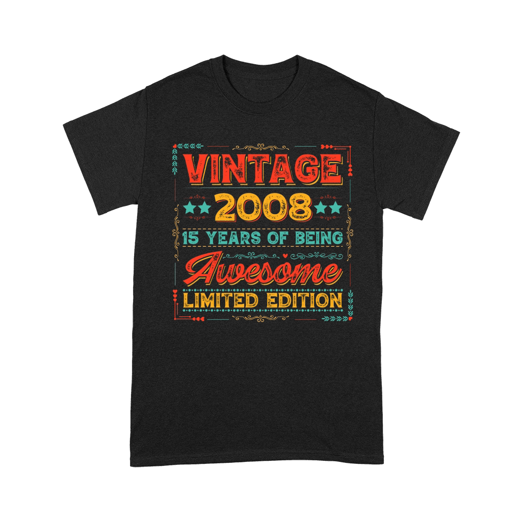 Vintage 2008 Being Awesome Limited Edition Birthday (1) Unisex T-Shirt