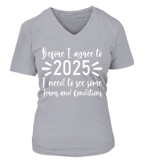Before I agree to 2025   White Color V-neck T-Shirt Woman