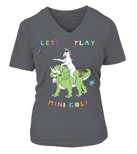 Lets Play Mini Golf Unicorn Riding Dinosaur V-neck T-Shirt Woman