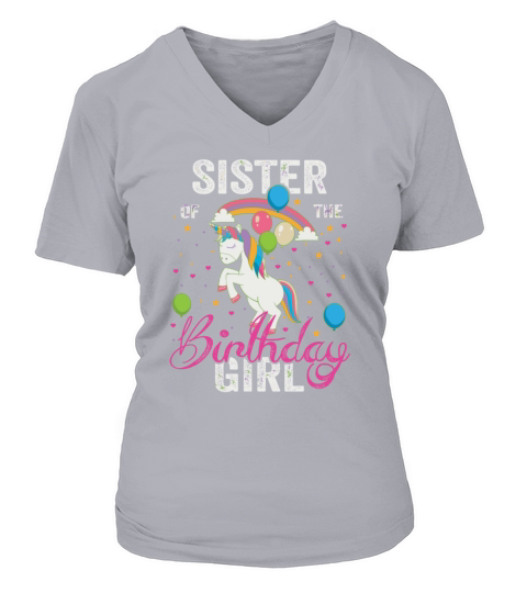 Sister Of The Birthday Girl Awesome Unicorn Gift F V-neck T-Shirt Woman