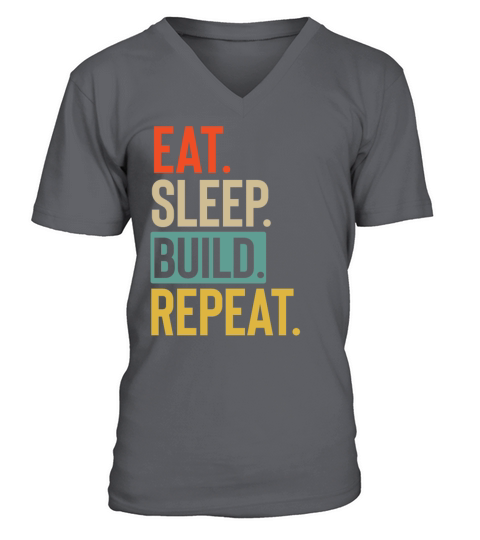 Eat Sleep build Repeat retro vintage colors V-Neck T-shirt