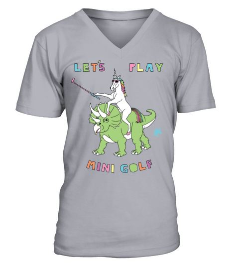 Lets Play Mini Golf Unicorn Riding Dinosaur V-Neck T-shirt