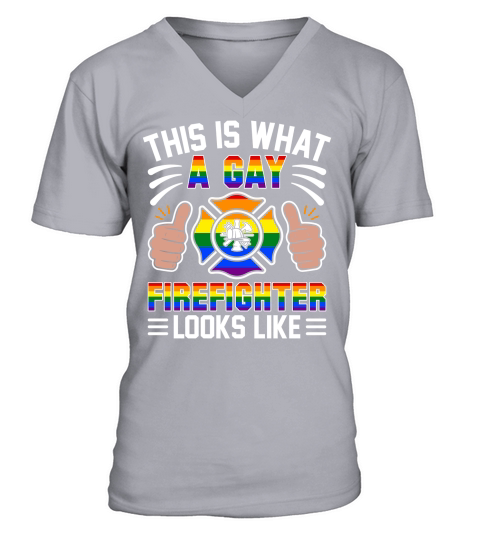This Is What A Gay Firefighter Looks Like V-Neck T-shirt