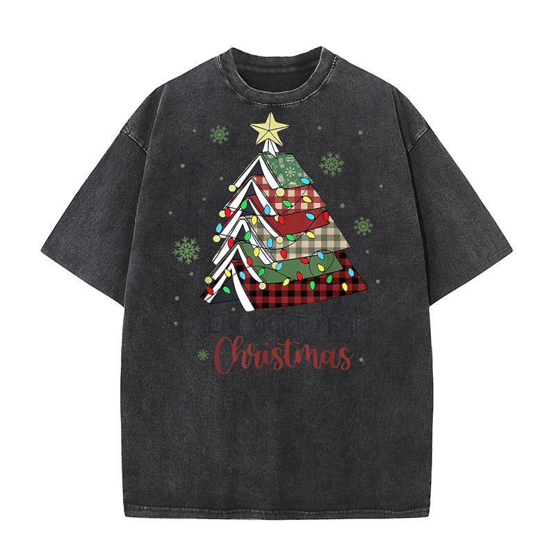 All booked for christmas 4 Washed T-Shirt