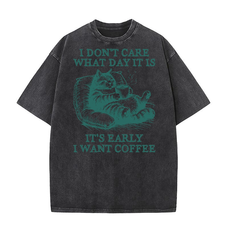 Cat Don’t Care Just Want Coffee L Green Washed T-Shirt