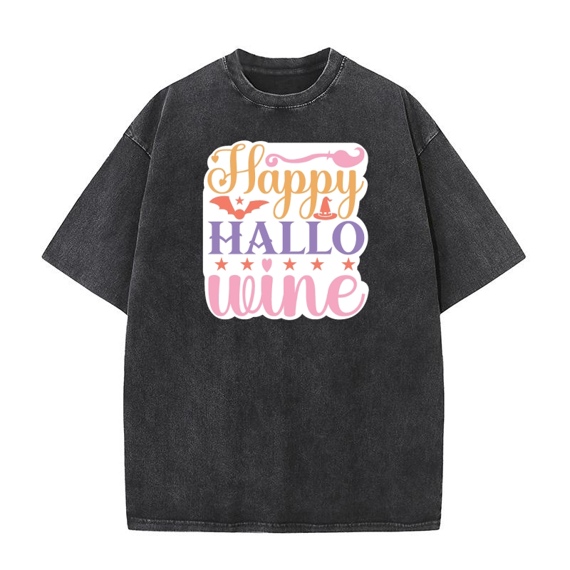 Happy hallo wine Washed T-Shirt