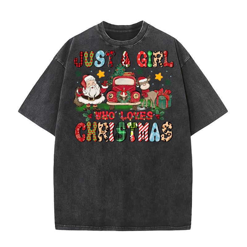 Just A Girl Who Loves Christmas 08 Washed T-Shirt