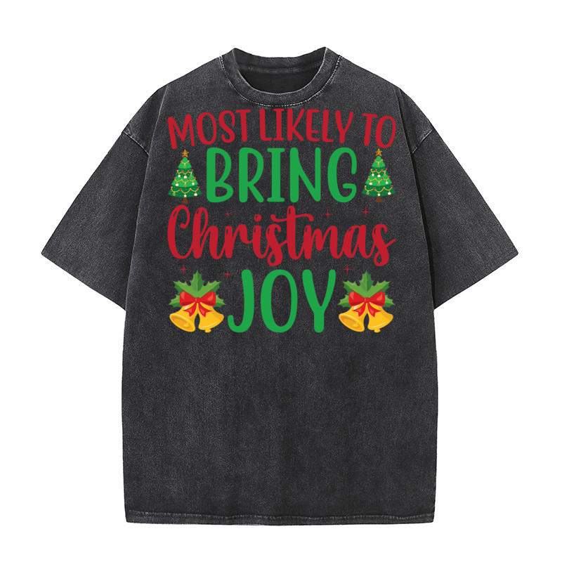 Most Likely to Bring Christmas Joy Washed T-Shirt