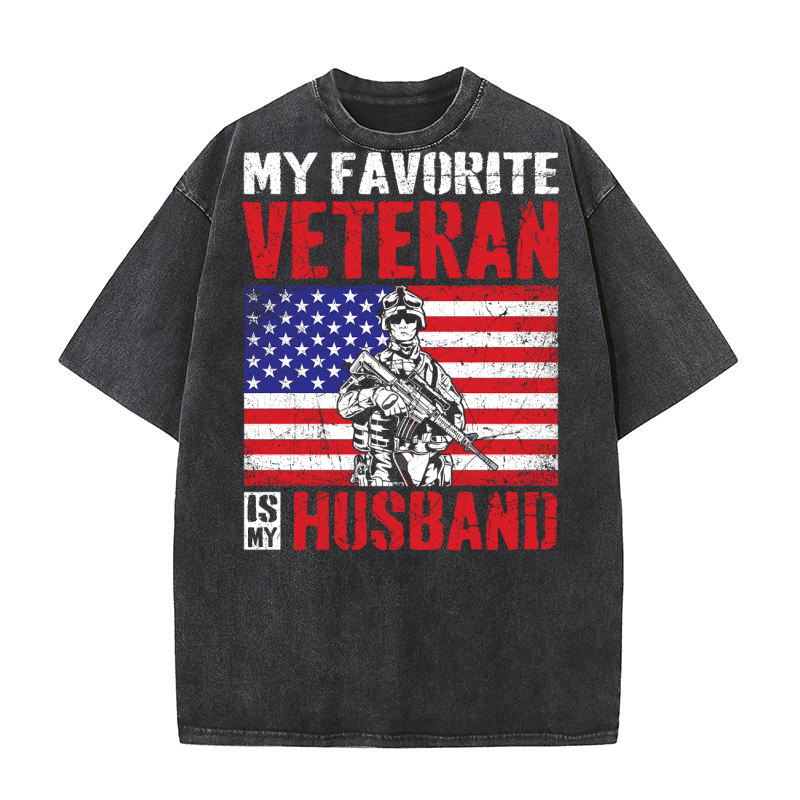 my favorite veteran is my husband 02 Washed T-Shirt
