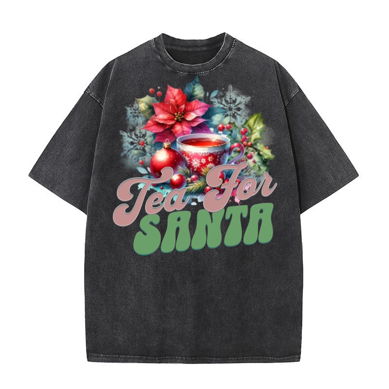 Tea For Santa Christmas 5 Washed T-Shirt