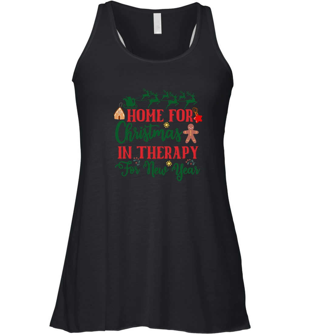 Home For Christmas In Therapy For New Year Women's Flowy Tank Top