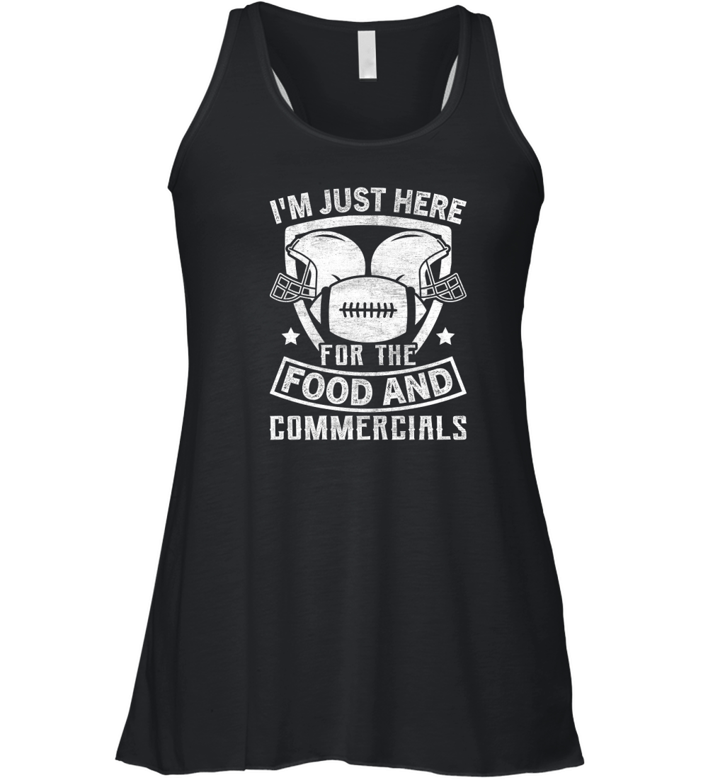 Im just here for the food and Commercials Women's Flowy Tank Top