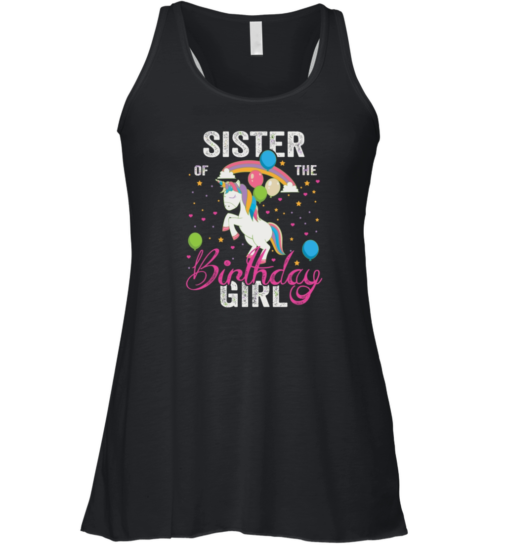 Sister Of The Birthday Girl Awesome Unicorn Gift F Women's Flowy Tank Top