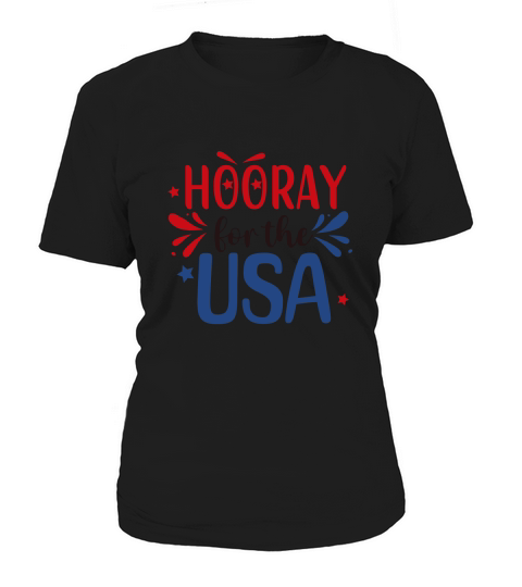 Hooray forthe USA Women's T-Shirt