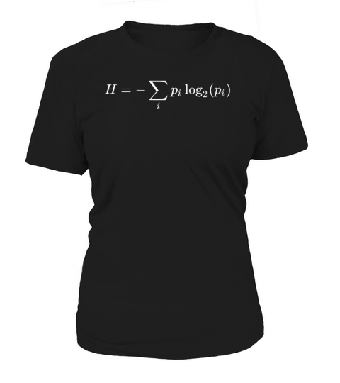 Information theory math and physics formula Women's T-Shirt