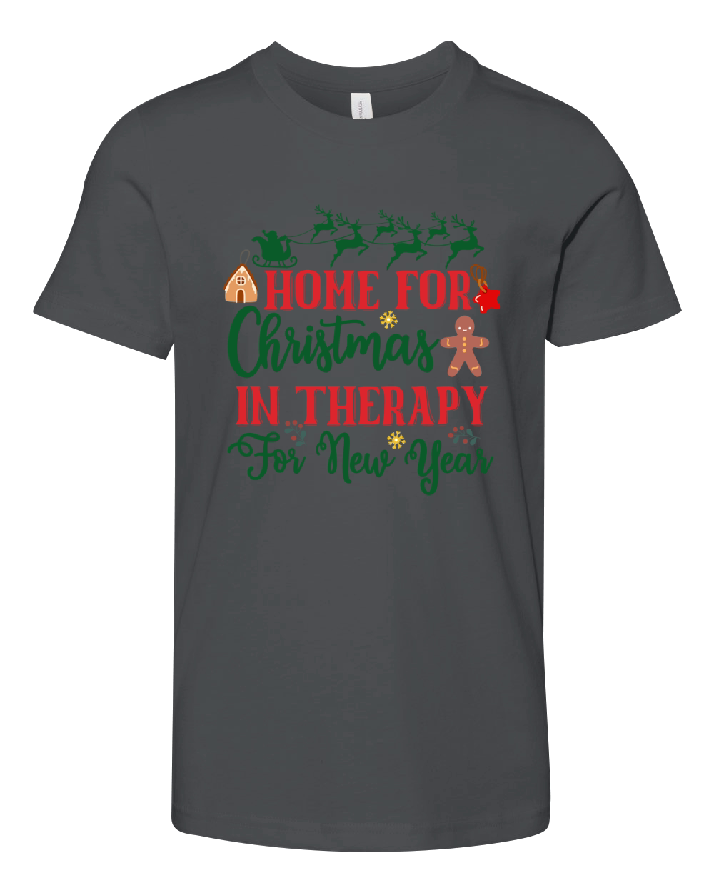 Home For Christmas In Therapy For New Year Youth Unisex Jersey Tee