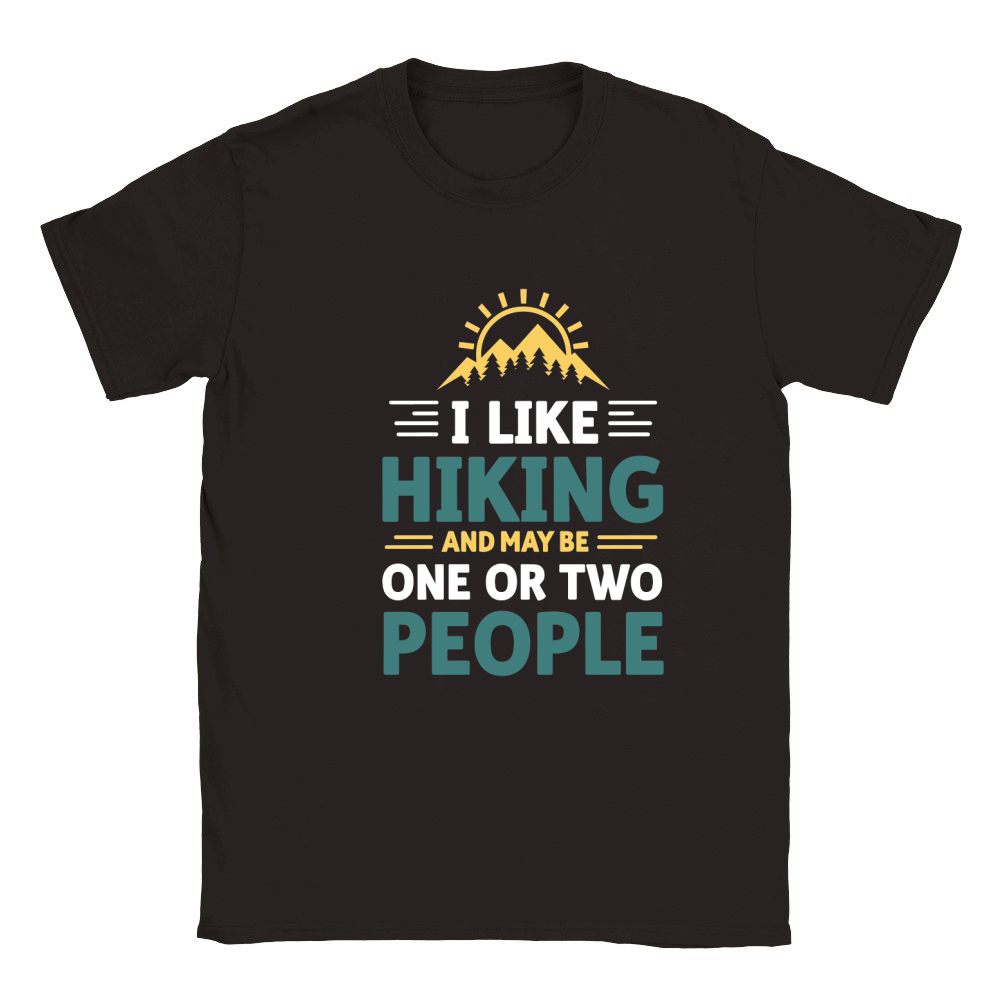 I like hiking and may be one or two people 2 Classic Kids Crewneck T-shirt