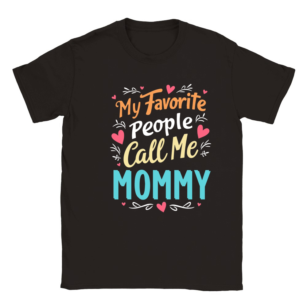 My favorite people call me Mommy Classic Kids Crewneck T-shirt