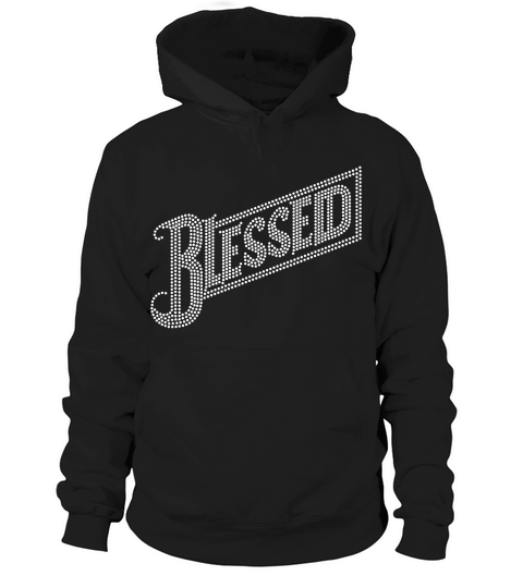 Blessed Rhinestone Templates Hoodie Unisex