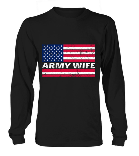 Army wife 02 Long sleeved Unisex