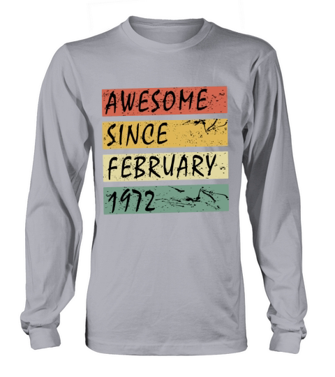 February 1972 vintage gift idea Long sleeved Unisex