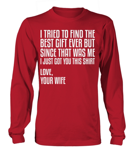 I Tried to Find the Best Fathers Day Long sleeved Unisex