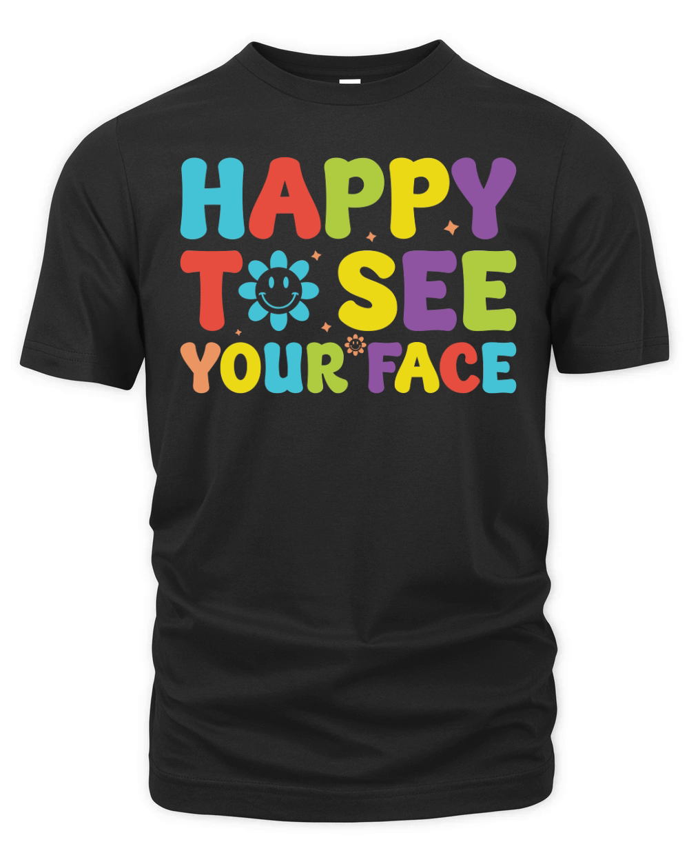 Happy To See Your Face Organic Unisex T-shirt