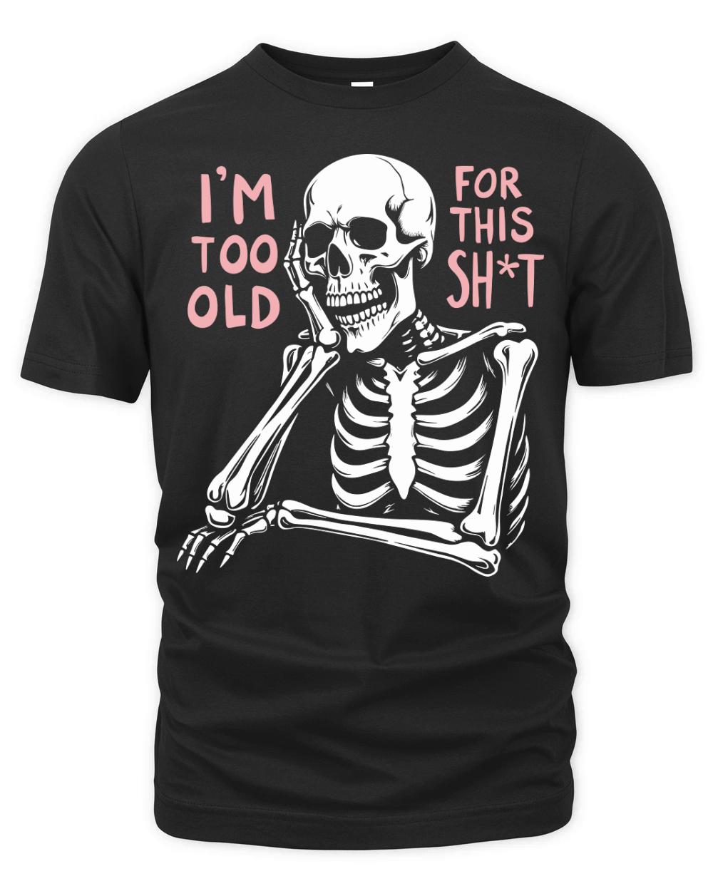 Im Too Old For This Shit 02 Organic Unisex T-shirt
