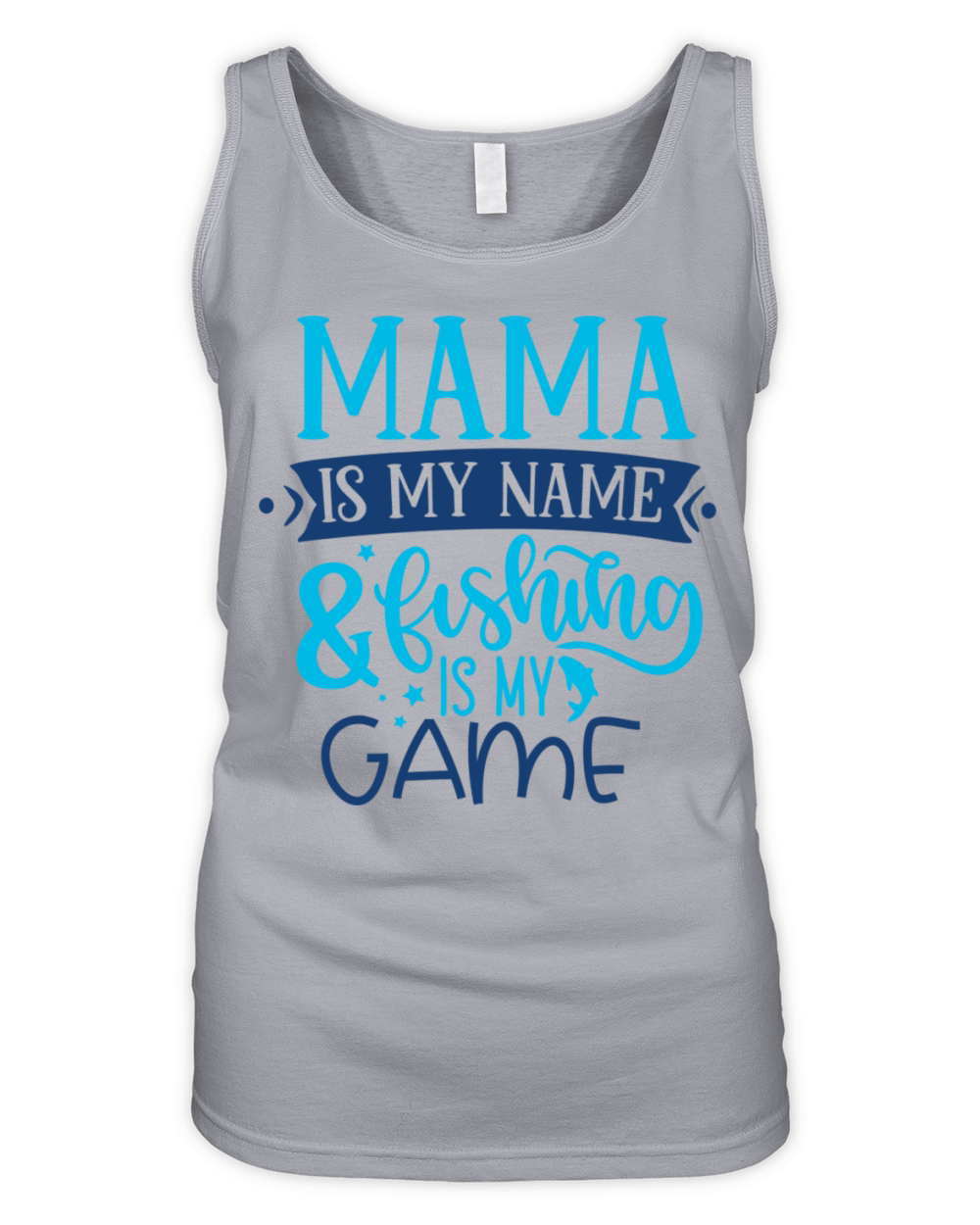 Clothing For Fisherman Mama Is My Name Fishing Organic Women's Tank Top