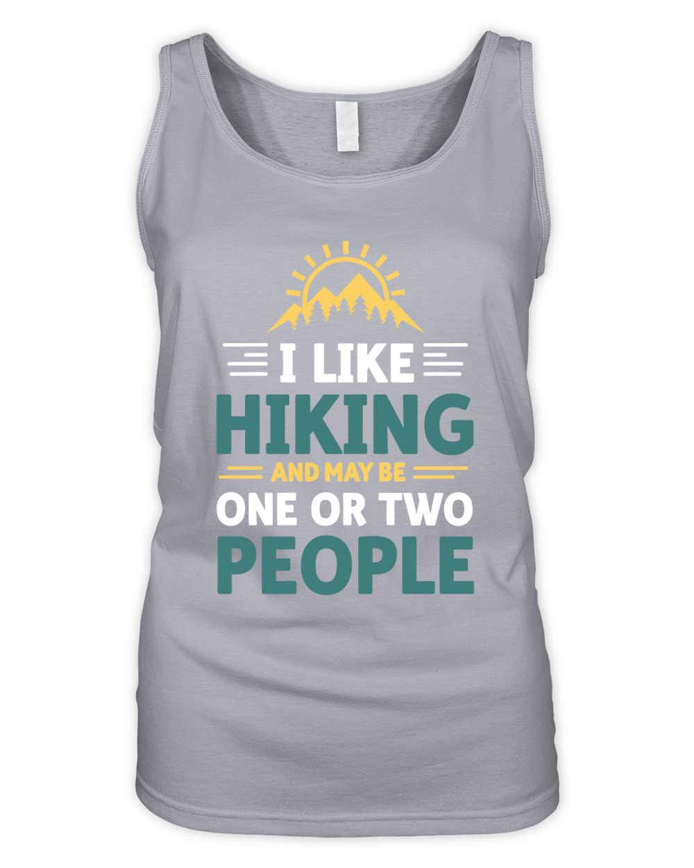 I like hiking and may be one or two people 2 Organic Women's Tank Top