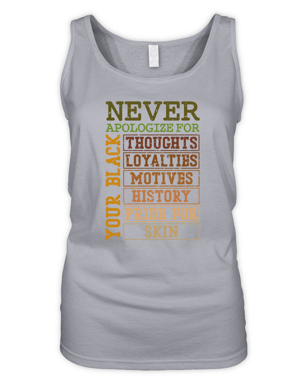 Never Apologize For Your Black History Organic Women's Tank Top
