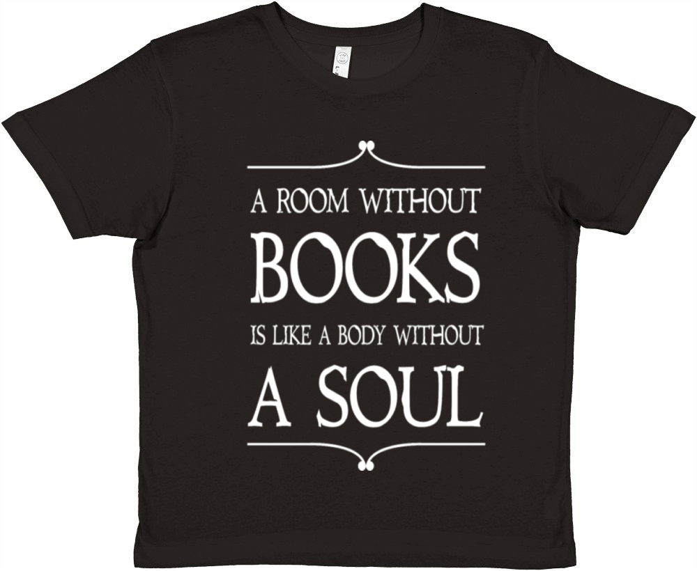 Book lover - Without books is body without a sou Premium Kids Crewneck T-shirt