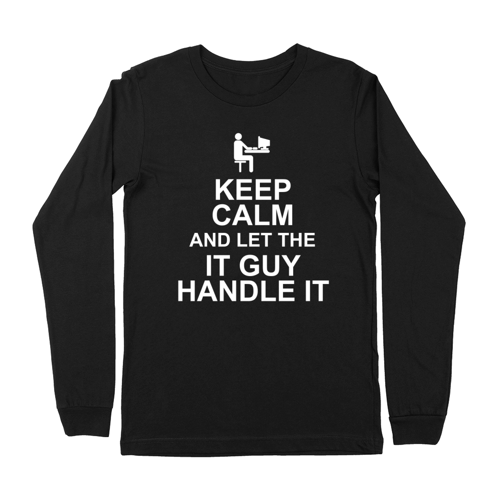 02 keep calm and let the IT guy copy Premium Long Sleeve