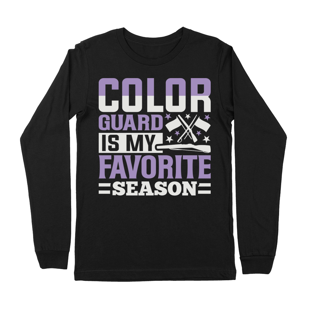 Color Guard Is My Favorite Season 07 Premium Long Sleeve