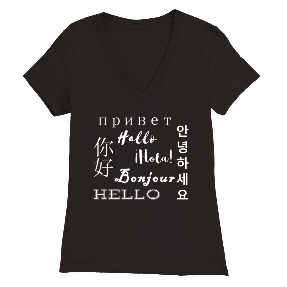 Multilingual Hello Greeting Premium Womens V-Neck T-shirt