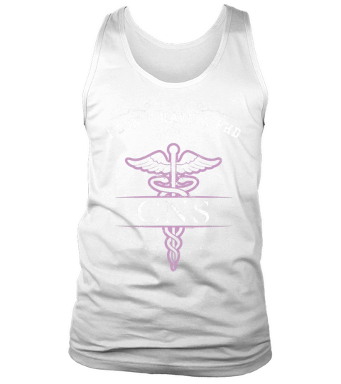 Clinical Nurse Specialist Nursing School Shirts Tank Top Unisex