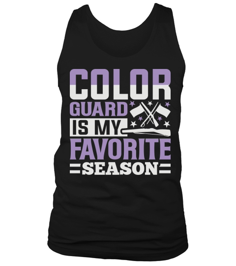 Color Guard Is My Favorite Season 07 Tank Top Unisex