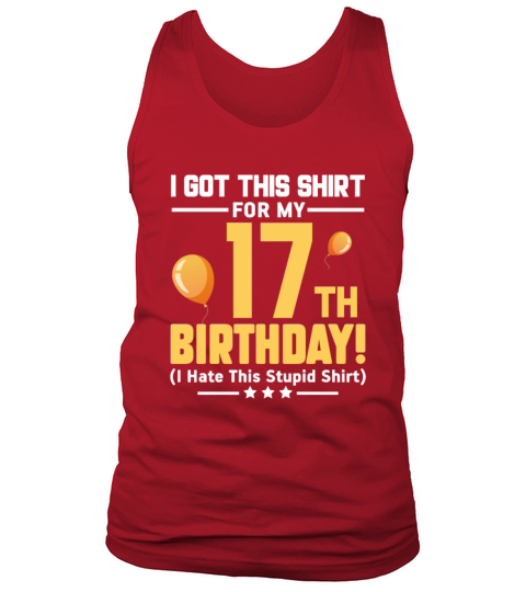 Funny 17th Birthday 17 Years Old Boys Girls Gift Tank Top Unisex