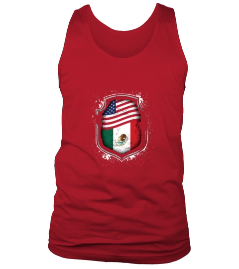 Mexican American Flags Of Mexico And America Gift Tank Top Unisex