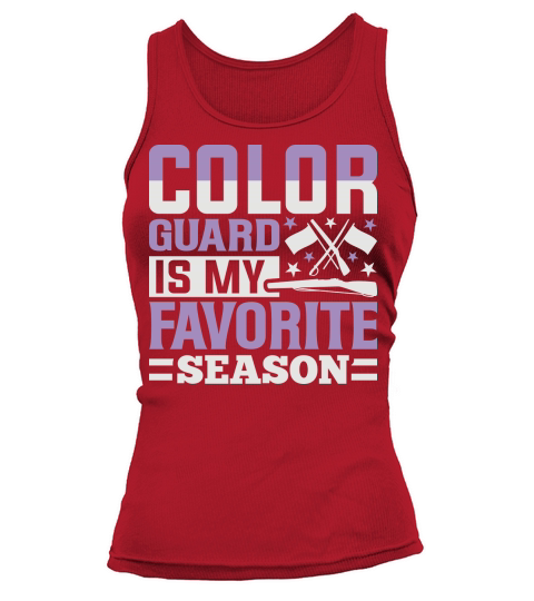 Color Guard Is My Favorite Season 07 Tank top Woman