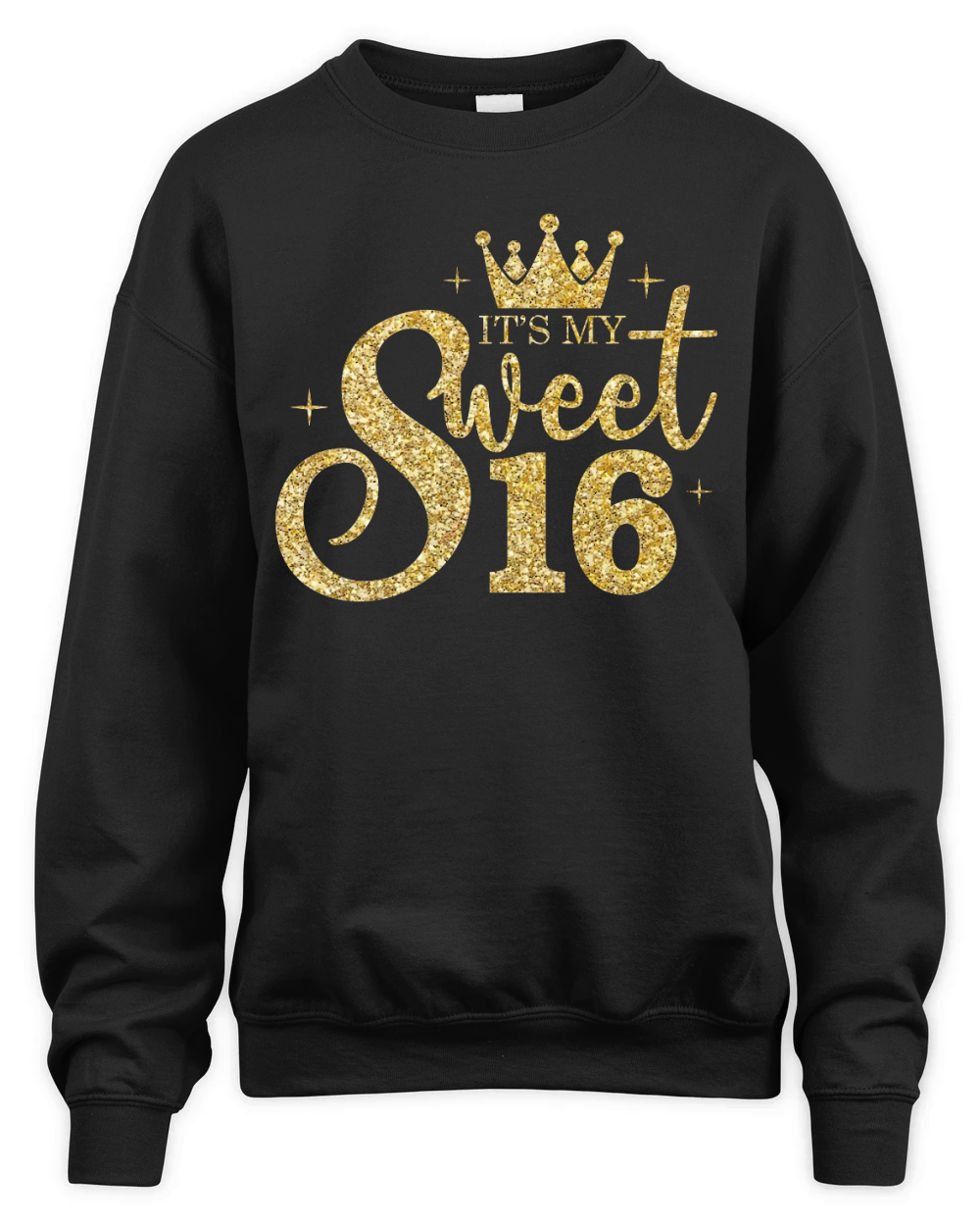 Its My Sweet 16 Birthday Unisex Premium Crewneck Sweatshirt