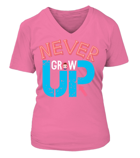 Never Grow Up V-neck T-Shirt Woman