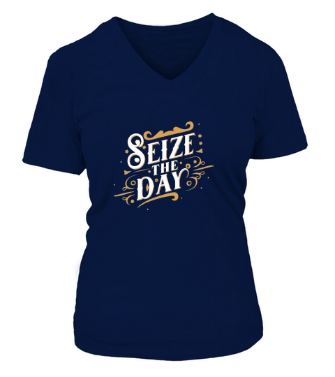 Seize the day 2 V-neck T-Shirt Woman