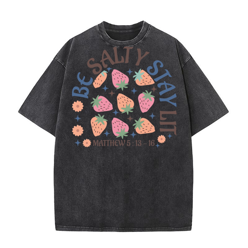 Be Salty Stay Lit Washed T-Shirt