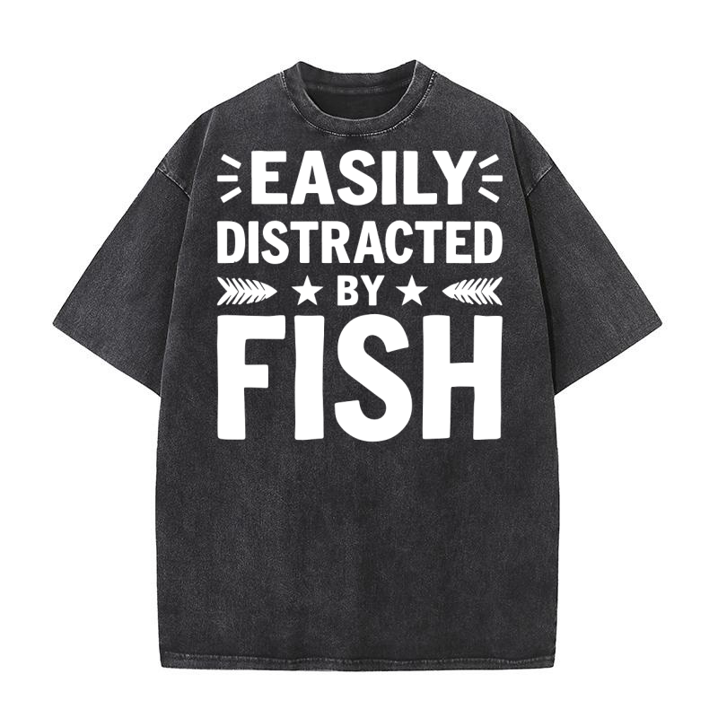 Easily distracted by fish Washed T-Shirt