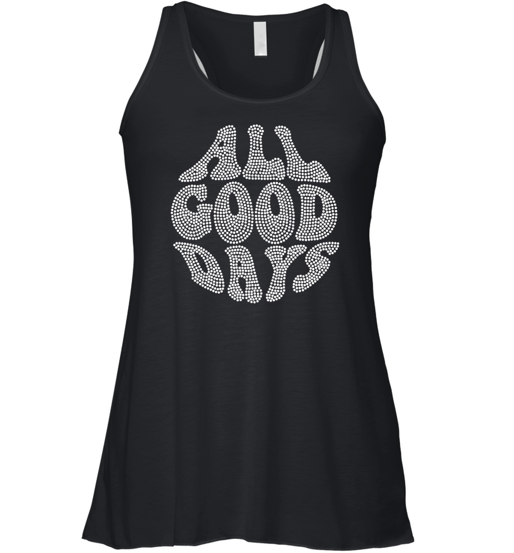 All Good Days Women's Flowy Tank Top