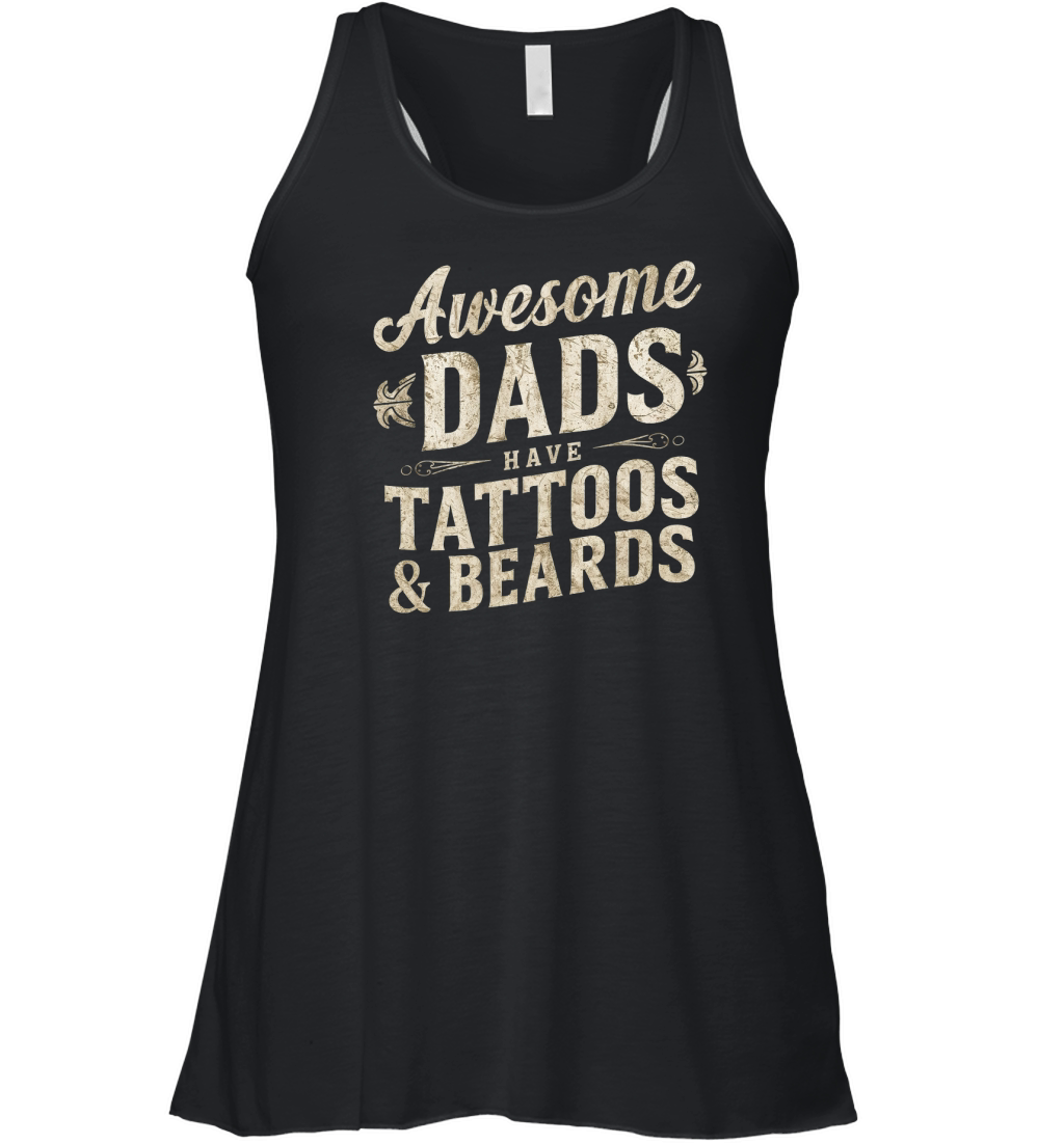 Awesome dads tattoos & beards Women's Flowy Tank Top